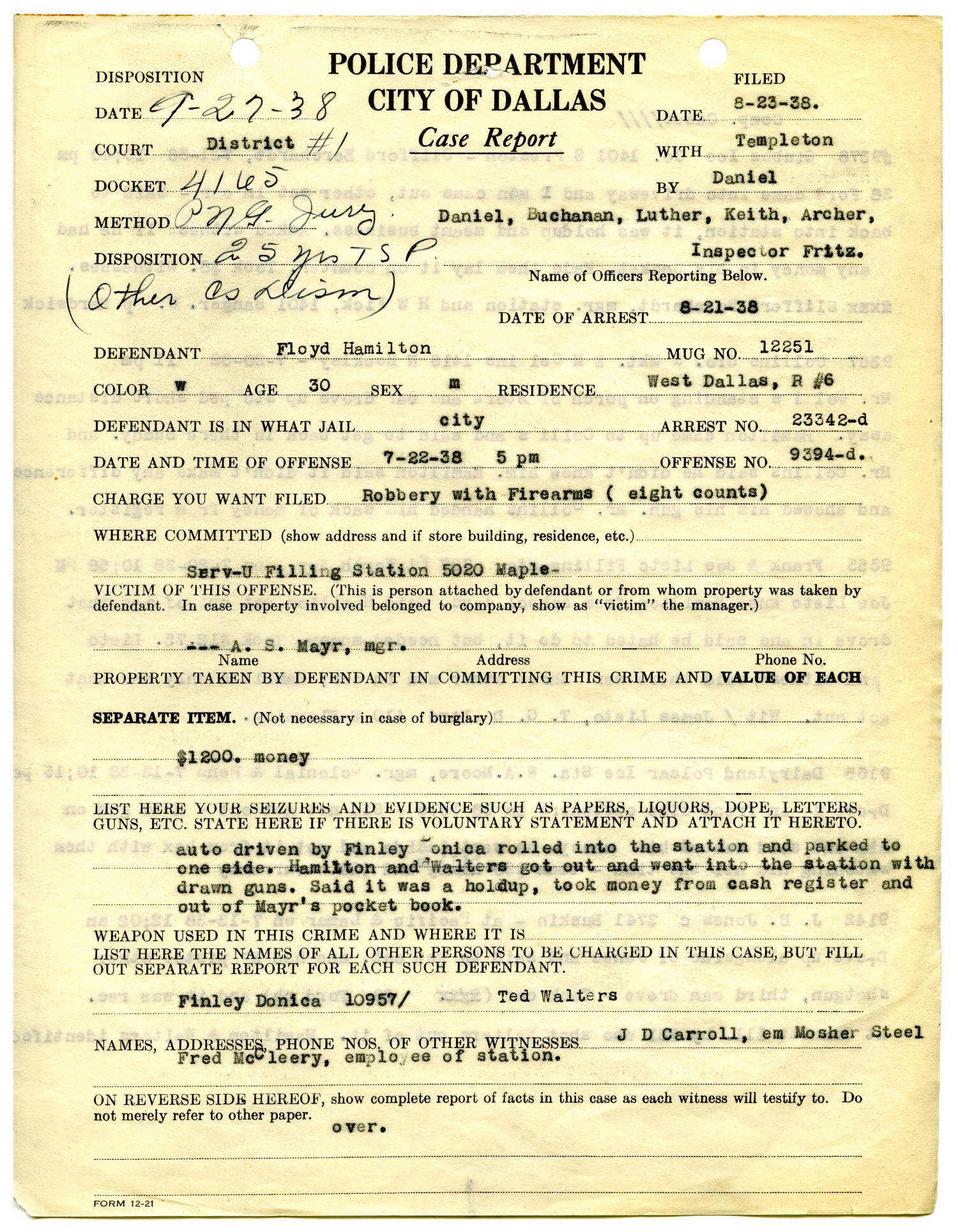 [Floyd Hamilton Case Report, 05/23/1938 - Dallas, Texas Police Department]
                                                
                                                    [Sequence #]: 1 of 4
                                                
