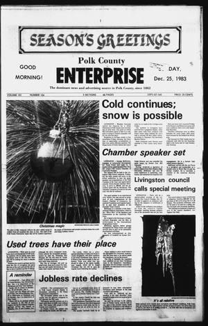 Primary view of object titled 'Polk County Enterprise (Livingston, Tex.), Vol. 101, No. 104, Ed. 1 Sunday, December 25, 1983'.