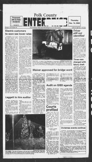 Primary view of object titled 'Polk County Enterprise (Livingston, Tex.), Vol. 118, No. 99, Ed. 1 Thursday, December 14, 2000'.