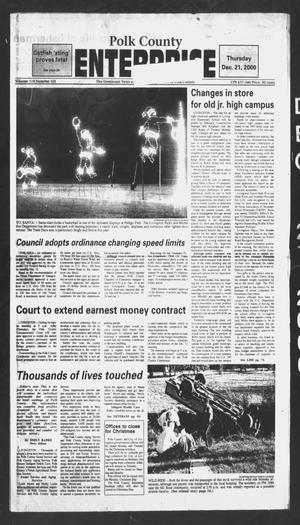 Primary view of object titled 'Polk County Enterprise (Livingston, Tex.), Vol. 118, No. 101, Ed. 1 Thursday, December 21, 2000'.