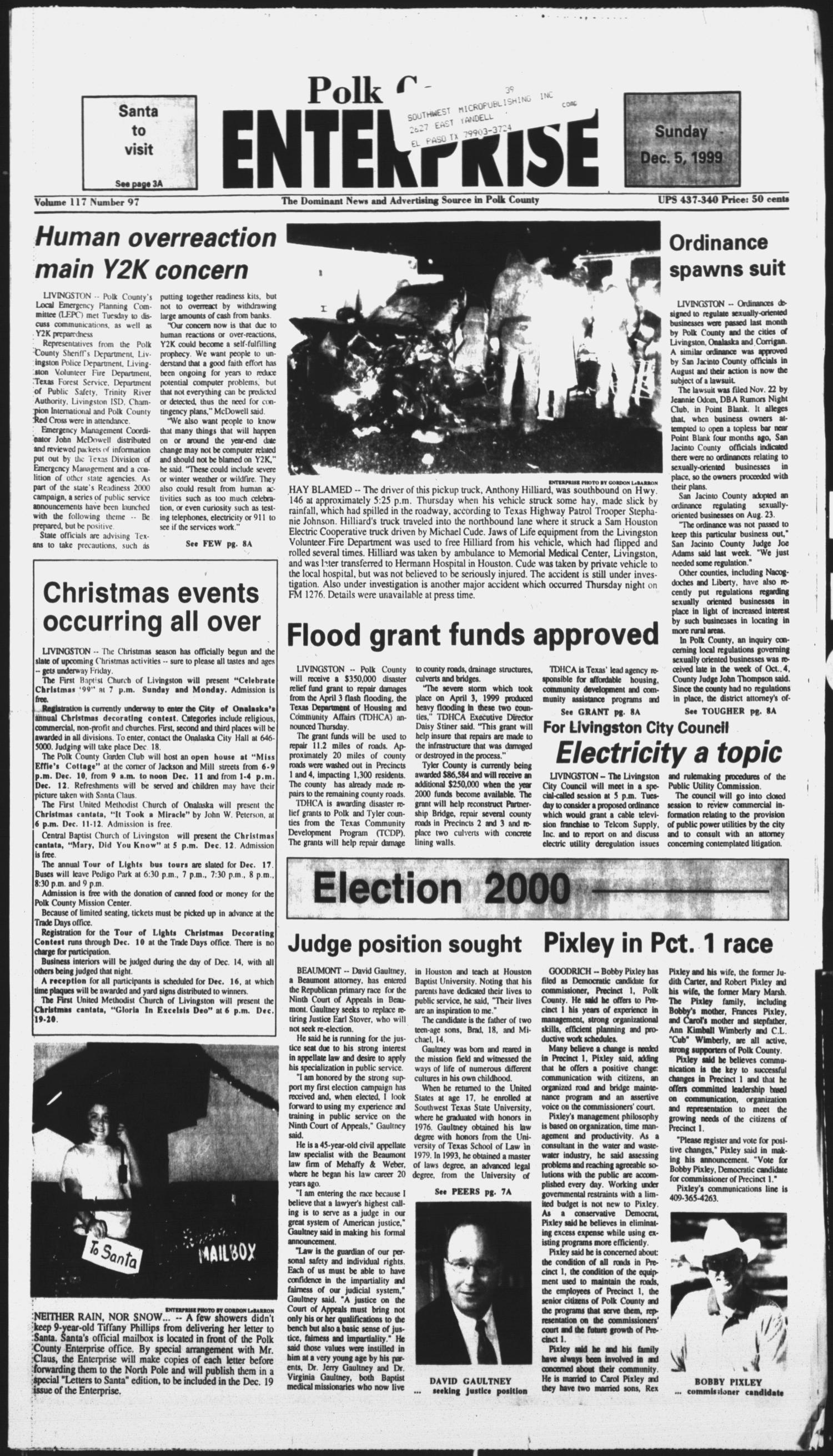 Polk County Enterprise (Livingston, Tex.), Vol. 117, No. 97, Ed. 1 Sunday, December 5, 1999
                                                
                                                    [Sequence #]: 1 of 81
                                                