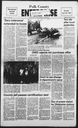 Polk County Enterprise (Livingston, Tex.), Vol. 113, No. 33, Ed. 1 Sunday, April 23, 1995
