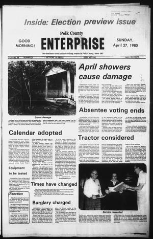 Polk County Enterprise (Livingston, Tex.), Vol. 98, No. 34, Ed. 1 Sunday, April 27, 1980