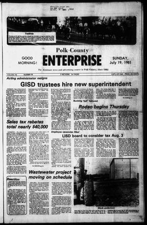 Polk County Enterprise (Livingston, Tex.), Vol. 98, No. 58, Ed. 1 Sunday, July 19, 1981