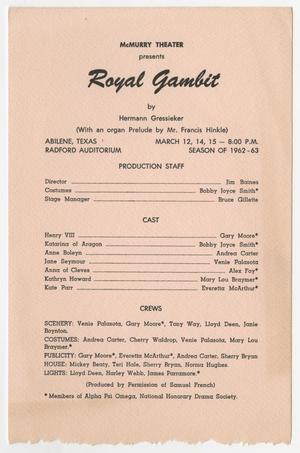 [Program: "Royal Gambit", 1963]