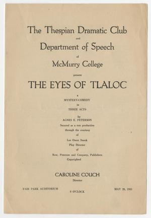 [Program: "The Eyes of Tlaloc", 1935]
