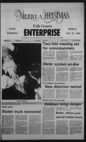 Polk County Enterprise (Livingston, Tex.), Vol. 102, No. 100, Ed. 1 Sunday, December 23, 1984