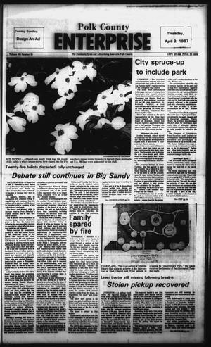 Polk County Enterprise (Livingston, Tex.), Vol. 105, No. 28, Ed. 1 Thursday, April 9, 1987