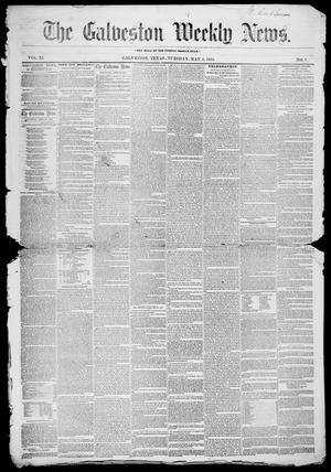 Primary view of object titled 'Galveston Weekly News (Galveston, Tex.), Vol. 11, No. 7, Ed. 1, Tuesday, May 2, 1854'.