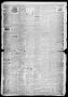Thumbnail image of item number 4 in: 'Galveston Weekly News (Galveston, Tex.), Vol. 11, No. 7, Ed. 1, Tuesday, May 2, 1854'.