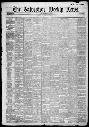Primary view of object titled 'Galveston Weekly News (Galveston, Tex.), Vol. 13, No. 1, Ed. 1, Tuesday, March 18, 1856'.