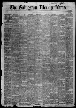 Primary view of object titled 'Galveston Weekly News (Galveston, Tex.), Vol. 13, No. 17, Ed. 1, Tuesday, July 15, 1856'.