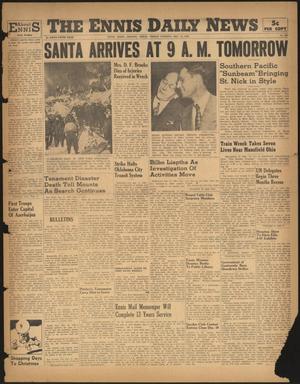 The Ennis Daily News (Ennis, Tex.), Vol. 55, No. 295, Ed. 1 Friday, December 13, 1946