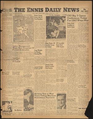 The Ennis Daily News (Ennis, Tex.), Vol. 55, No. 297, Ed. 1 Monday, December 16, 1946