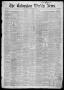 Thumbnail image of item number 1 in: 'Galveston Weekly News (Galveston, Tex.), Vol. 13, No. 36, Ed. 1, Tuesday, November 25, 1856'.