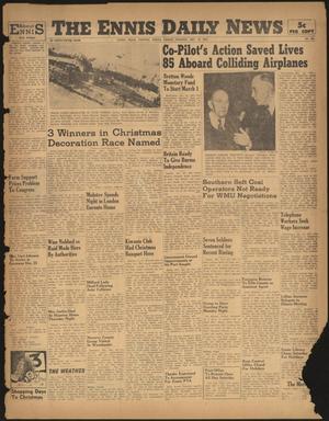 The Ennis Daily News (Ennis, Tex.), Vol. 55, No. 301, Ed. 1 Friday, December 20, 1946