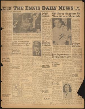 The Ennis Daily News (Ennis, Tex.), Vol. 55, No. [308], Ed. 1 Monday, December 30, 1946