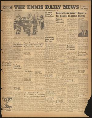 The Ennis Daily News (Ennis, Tex.), Vol. 55, No. 298, Ed. 1 Tuesday, December 17, 1946