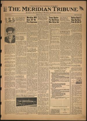 The Meridian Tribune (Meridian, Tex.), Vol. 49, No. 40, Ed. 1 Friday, February 19, 1943