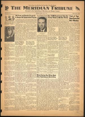 The Meridian Tribune (Meridian, Tex.), Vol. 50, No. 8, Ed. 1 Friday, July 9, 1943