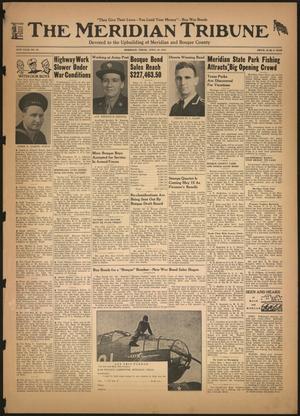 The Meridian Tribune (Meridian, Tex.), Vol. 49, No. 50, Ed. 1 Friday, April 30, 1943