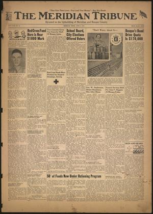 Primary view of object titled 'The Meridian Tribune (Meridian, Tex.), Vol. 49, No. 46, Ed. 1 Friday, April 2, 1943'.