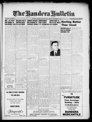 Primary view of object titled 'The Bandera Bulletin (Bandera, Tex.), Vol. 13, No. 22, Ed. 1 Friday, November 22, 1957'.