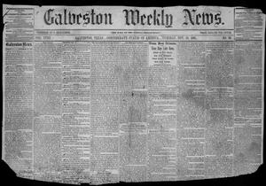 Galveston Weekly News (Galveston, Tex.), Vol. 18, No. 36, Ed. 1, Tuesday, November 19, 1861