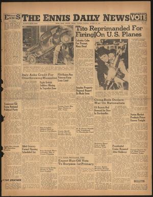 The Ennis Daily News (Ennis, Tex.), Vol. 55, No. 197, Ed. 1 Tuesday, August 20, 1946