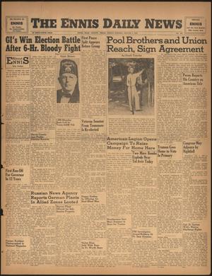 The Ennis Daily News (Ennis, Tex.), Vol. 55, No. 182, Ed. 1 Friday, August 2, 1946