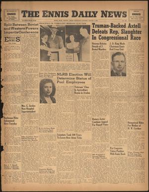 The Ennis Daily News (Ennis, Tex.), Vol. 55, No. 186, Ed. 1 Wednesday, August 7, 1946
