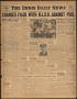 Newspaper: The Ennis Daily News (Ennis, Tex.), Vol. 55, No. 175, Ed. 1 Thursday,…