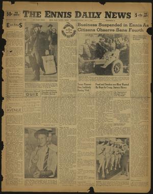 The Ennis Daily News (Ennis, Tex.), Vol. 51, No. 3, Ed. 1 Saturday, July 5, 1941