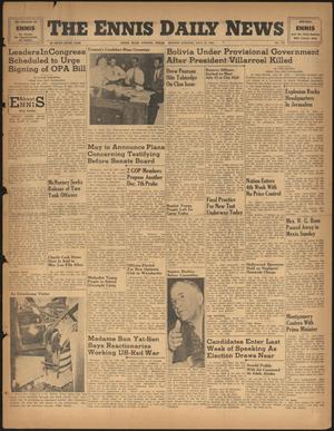 The Ennis Daily News (Ennis, Tex.), Vol. 55, No. 172, Ed. 1 Monday, July 22, 1946
