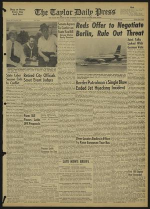 The Taylor Daily Press (Taylor, Tex.), Vol. 48, No. 196, Ed. 1 Friday, August 4, 1961