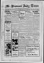 Newspaper: Mt. Pleasant Daily Times (Mount Pleasant, Tex.), Vol. 14, No. 239, Ed…