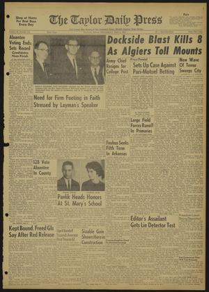The Taylor Daily Press (Taylor, Tex.), Vol. 49, No. 115, Ed. 1 Wednesday, May 2, 1962