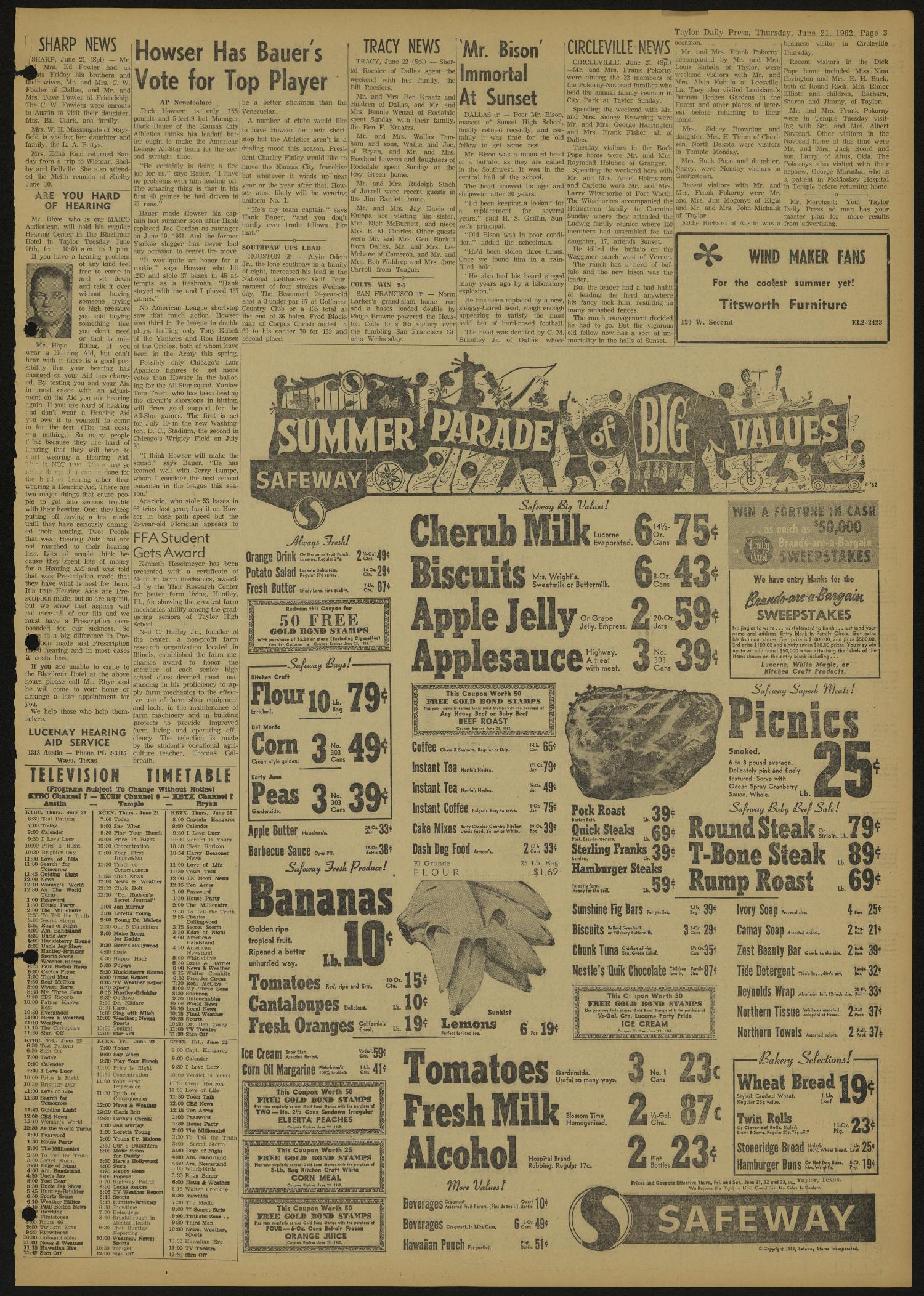 The Taylor Daily Press (Taylor, Tex.), Vol. 49, No. 158, Ed. 1 Thursday, June 21, 1962
                                                
                                                    [Sequence #]: 3 of 8
                                                
