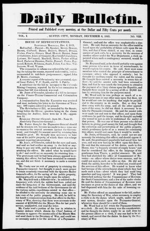 Daily Bulletin. (Austin, Tex.), Vol. 1, No. 8, Ed. 1, Monday, December 6, 1841