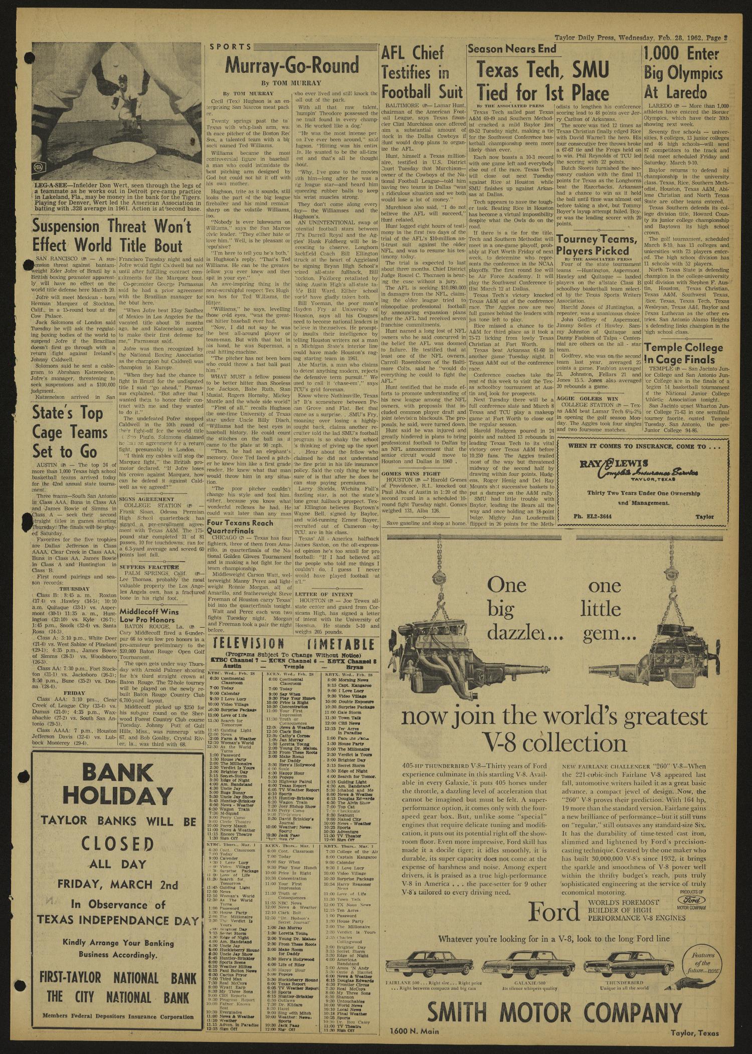 The Taylor Daily Press (Taylor, Tex.), Vol. 49, No. 61, Ed. 1 Wednesday, February 28, 1962
                                                
                                                    [Sequence #]: 3 of 6
                                                