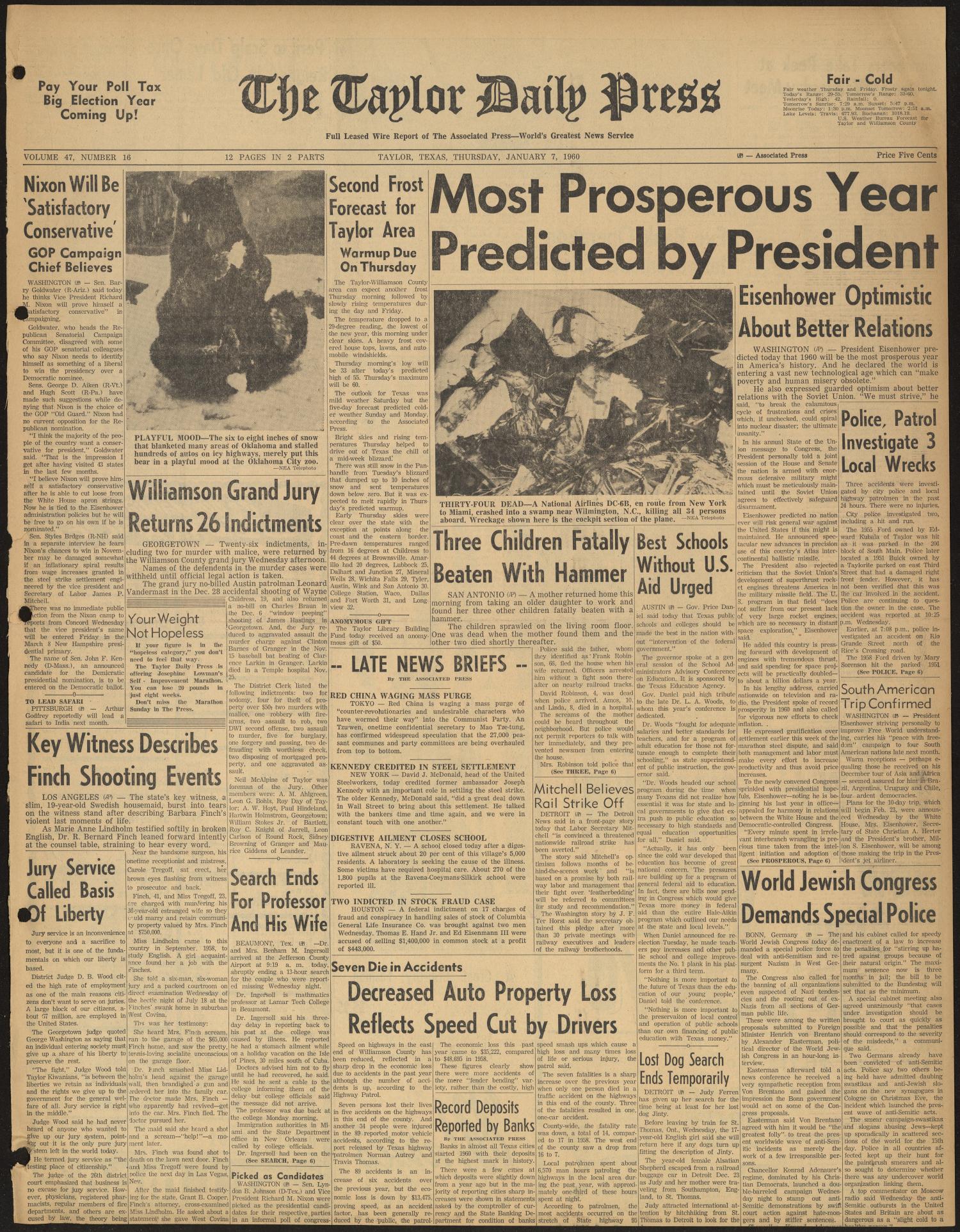 The Taylor Daily Press (Taylor, Tex.), Vol. 47, No. 16, Ed. 1 Thursday, January 7, 1960
                                                
                                                    [Sequence #]: 1 of 12
                                                