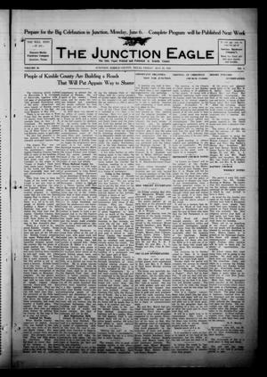 The Junction Eagle (Junction, Tex.), Vol. 38, No. 5, Ed. 1 Friday, May 27, 1921