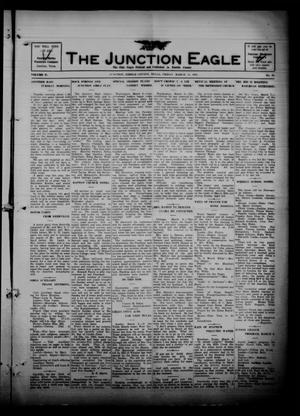 The Junction Eagle (Junction, Tex.), Vol. 37, No. 46, Ed. 1 Friday, March 11, 1921