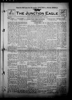 The Junction Eagle (Junction, Tex.), Vol. 38, No. 6, Ed. 1 Friday, June 3, 1921