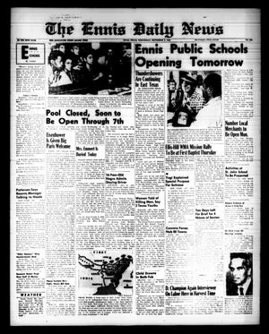 The Ennis Daily News (Ennis, Tex.), Vol. 68, No. 208, Ed. 1 Wednesday, September 2, 1959