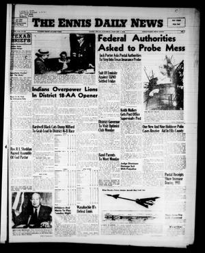 The Ennis Daily News (Ennis, Tex.), Vol. 65, No. 5, Ed. 1 Saturday, January 7, 1956