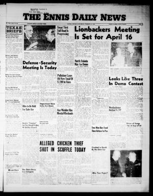 The Ennis Daily News (Ennis, Tex.), Vol. 65, No. 71, Ed. 1 Saturday, March 24, 1956