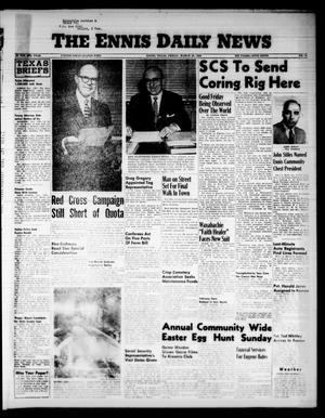 The Ennis Daily News (Ennis, Tex.), Vol. 65, No. 76, Ed. 1 Friday, March 30, 1956