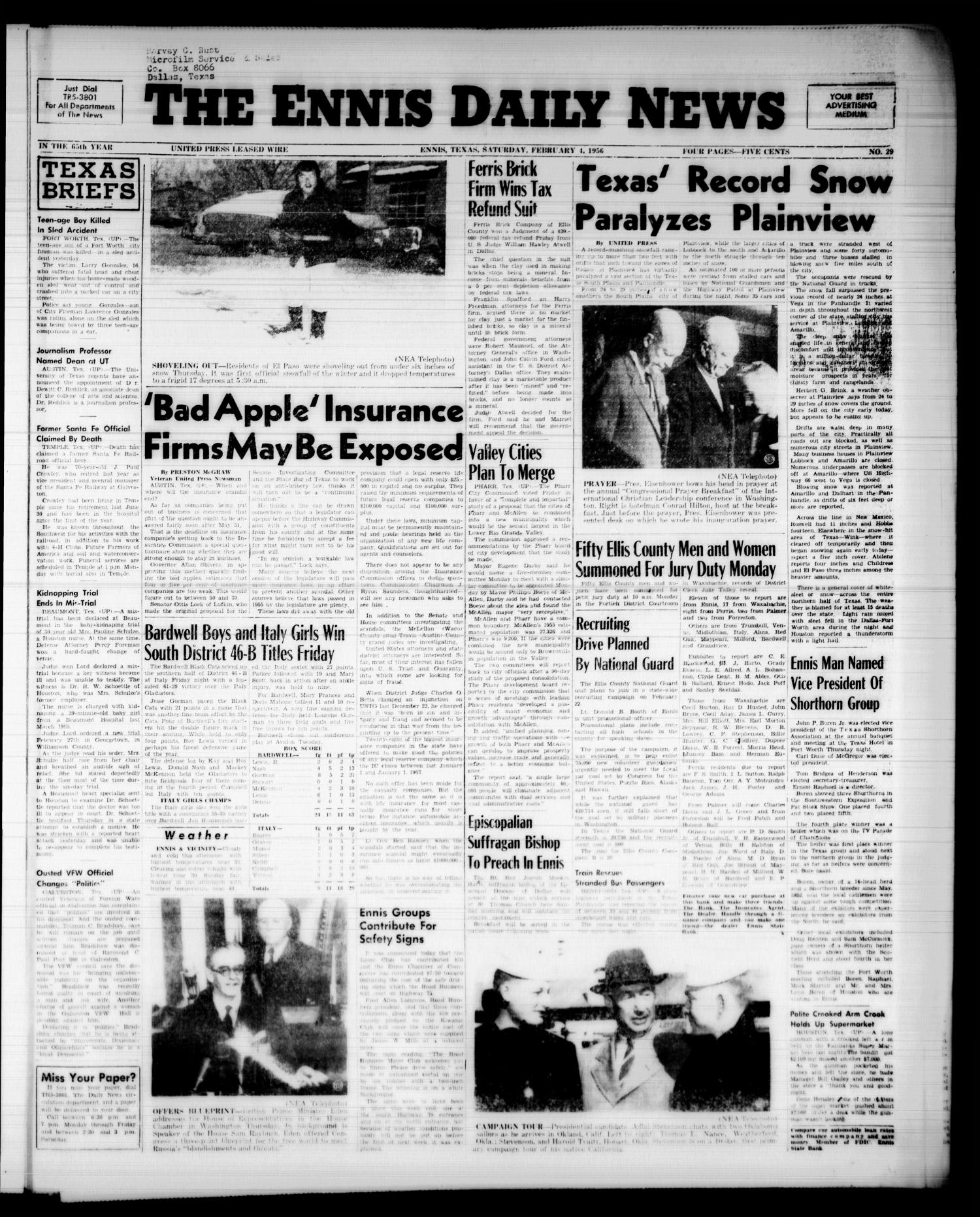 The Ennis Daily News (Ennis, Tex.), Vol. 65, No. 29, Ed. 1 Saturday, February 4, 1956
                                                
                                                    [Sequence #]: 1 of 4
                                                