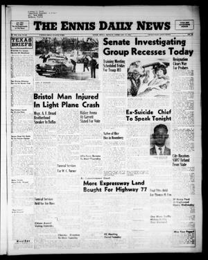 The Ennis Daily News (Ennis, Tex.), Vol. 65, No. 36, Ed. 1 Monday, February 13, 1956